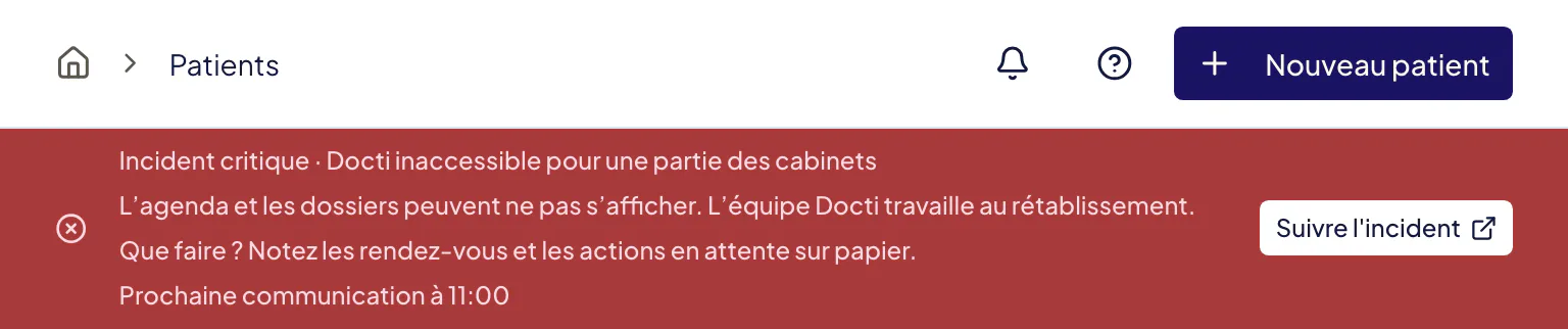 Bannière rouge « Incident critique » : titre, description, consigne après « Que faire ? » et heure de la prochaine communication. Seul le bouton « Suivre l’incident » est proposé : la bannière ne se réduit pas.