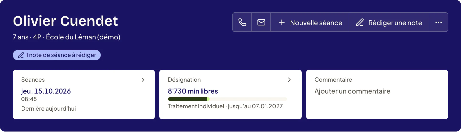 En-tête de la fiche d’un patient fictif en logopédie : « 7 ans · 4P · École du Léman (démo) » sous le nom, le rappel « 1 note de séance à rédiger », puis les cartes Séances, Désignation (8'730 min libres, Traitement individuel jusqu’au 07.01.2027) et Commentaire.