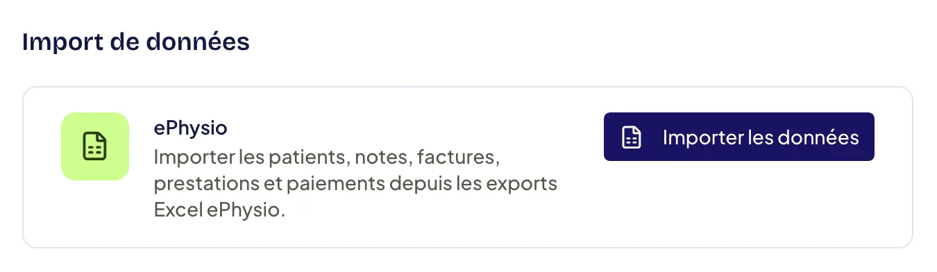 Section Import de données des paramètres du cabinet : la carte ePhysio (import des patients, notes, factures, prestations et paiements depuis les exports Excel ePhysio) et son bouton « Importer les données ».