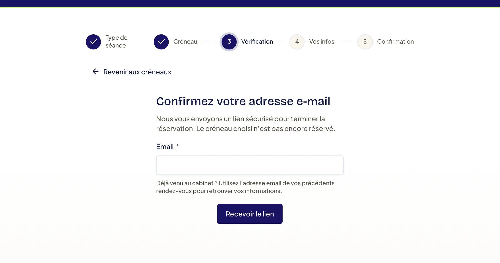Étape 3 Vérification : « Confirmez votre adresse e-mail », rappel que le créneau n’est pas encore réservé, champ Email et bouton Recevoir le lien.